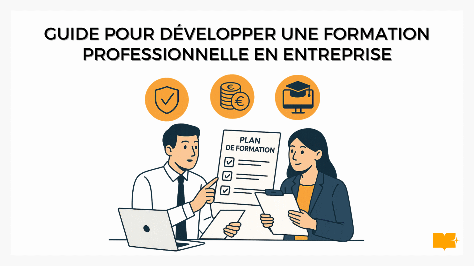 Formation en entreprise : Guide complet pour la développer