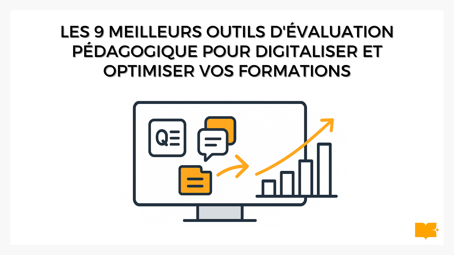 Outils d'évaluation pédagogique